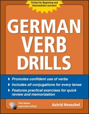 German Verb Drills, Fourth Edition - Henschel, Astrid