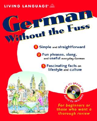 German Without the Fuss - Schier, Helga, Dr., PH.D.