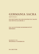 Germania Sacra, Band 3, Die Bistmer der Kirchenprovinz Mainz. Das Bistum Augsburg 3. Das Augustinerchorherrenstift Bernried