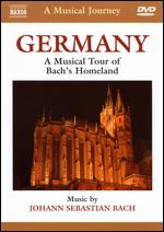 Germany: A Musical Tour of Bach's Homeland - 