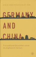 Germany and China: Transnational Encounters Since the Eighteenth Century