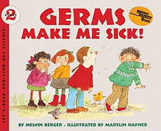 Germs Make Me Sick!