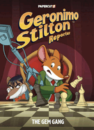 Geronimo Stilton Reporter Vol. 14: The Gem Gang
