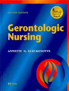Gerontologic Nursing - Lueckenotte, Annette, MS, GNP