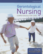 Gerontological Nursing: Competencies for Care (Revised)