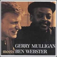 Gerry Mulligan Meets Ben Webster - Gerry Mulligan