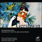 Gershwin: An American in Paris; Piano Concerto