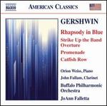 Gershwin: Rhapsody in Blue; Strike up the Band Overture; Promenade; Catfish Row