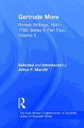 Gertrude More: Printed Writings, 1641-1700: Series II, Part Four, Volume 3
