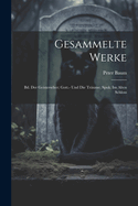 Gesammelte Werke: Bd. Der Geisterseher; Gott.- Und Die Traume; Spuk; Im Alten Schloss