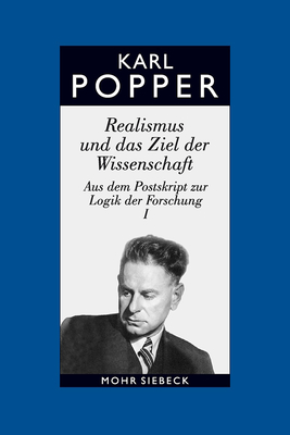 Gesammelte Werke in deutscher Sprache: Band 7: Realismus und das Ziel der Wissenschaft - Popper, Karl R., and Bartley, William W. (III.) (Editor), and Niemann, Hans-Joachim (Translated by)
