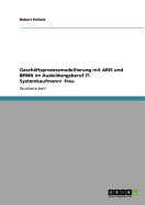 Geschftsprozessmodellierung mit ARIS und BPMN im Ausbildungsberuf IT- Systemkaufmann/ -frau