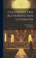 Geschichte Der Althebrischen Litteratur