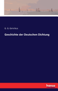 Geschichte der Deutschen Dichtung