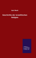 Geschichte der israelitischen Religion