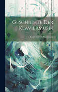 Geschichte der Klaviermusik