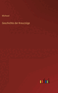 Geschichte Der Kreuzzuge