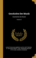 Geschichte Der Musik: Geschichte Der Musik; Volume 3