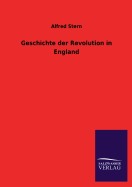 Geschichte der Revolution in England