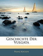 Geschichte Der Vulgata