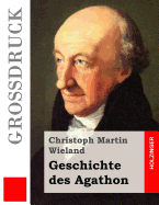 Geschichte des Agathon (Grodruck)