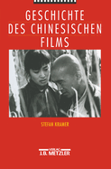 Geschichte Des Chinesischen Films