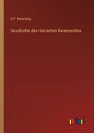 Geschichte des rmischen Kaiserreiches