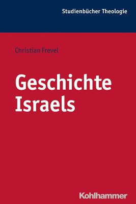 Geschichte Israels - Frevel, Christian