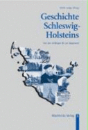 Geschichte Schleswig-Holsteins : von den Anfngen bis zur Gegenwart - Lange, Ulrich, and Hirte, Christian, and Gnekow, Bettina