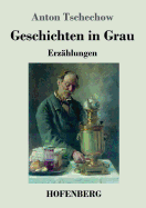 Geschichten in Grau: Erzahlungen