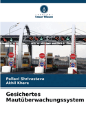 Gesichertes Mautberwachungssystem