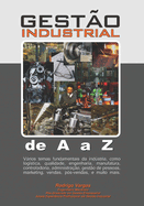 Gesto Industrial de A a Z