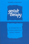 Gestalt Therapy: An Introduction to the Basic Concepts of Gestalt Therapy