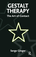 Gestalt Therapy: The Art of Contact