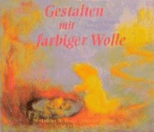 Gestalten Mit Farbiger Wolle