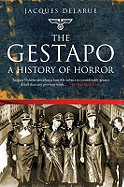 Gestapo, The: a History of Horror