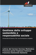 Gestione dello sviluppo sostenibile e responsabilit? sociale