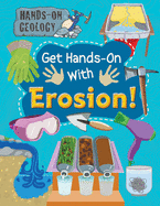 Get Hands-On with Erosion!