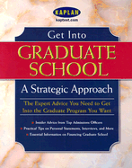 Get Into Graduate School: A Strategic Approach