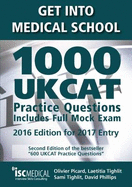 Get into Medical School - 1000 UKCAT Practice Questions. Include Full Mock Exam