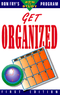 Get Organized - Fry, Ronald W