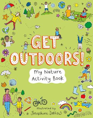 Get Outdoors!: My Nature Activity Book - Ups!de Down Books
