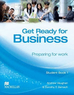 Get Ready for Business 1 Student's Book - Zemach, Dorothy, and Vaughan, Andrew