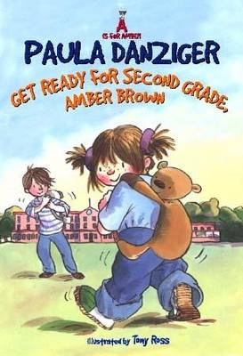 Get Ready for Second Grade, Amber Brown - Danziger, Paula