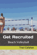 Get Recruited: Beach Volleyball
