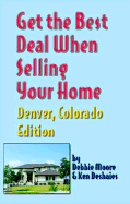 Get the Best Deal When Selling Your Home: Denver, Colorado Edition