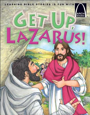Get Up, Lazarus! - Concordia Publishing House (Creator)