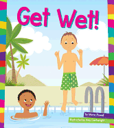 Get Wet!