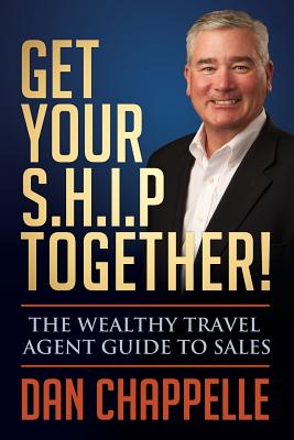Get Your SHIP Together The Wealthy Travel Agent Guide to Sales
Epub-Ebook