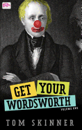 Get Your Wordsworth (Volume One)